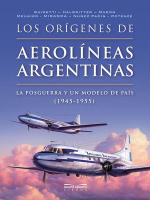 cover image of Los orígenes de Aerolíneas Argentinas